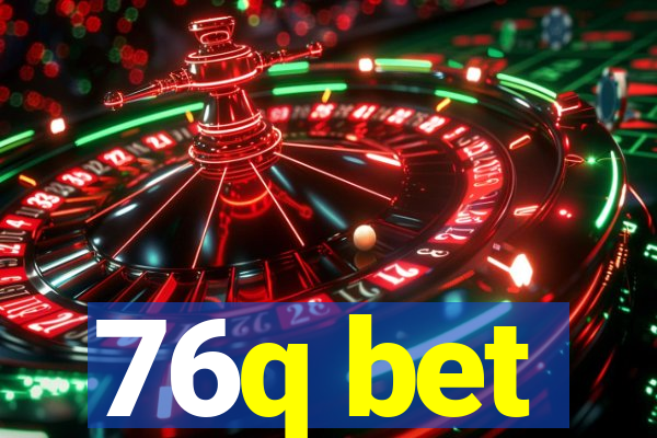 76q bet